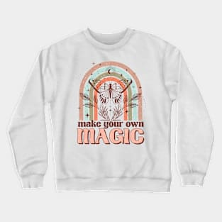 Make Your Own Magic Boho Crewneck Sweatshirt